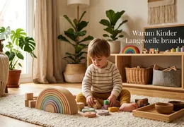 Warum Kinder Langeweile brauchen